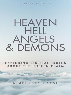 cover image of Heaven, Hell, Angels & Demons
